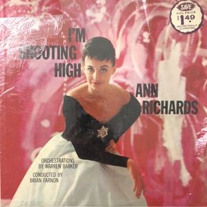 Ann Richards I'm Shooting High Vinyl Lp '60